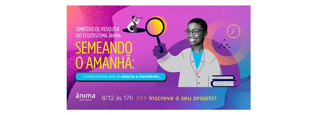 I Simpósio de Pesquisa do Ecossistema Ânima